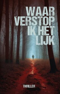 Godijn Publishing Waar verstop ik het lijk - Antoinette Kalkman, Alexander Olbrechts, Theo-Henk Streng, Anita Kok - ebook