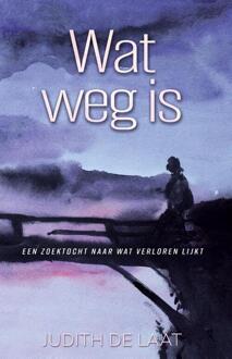 Godijn Publishing Wat Weg Is - Judith de Laat