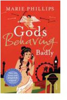 Gods Behaving Badly