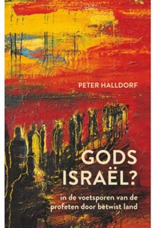 Gods Israël? - Peter Halldorf