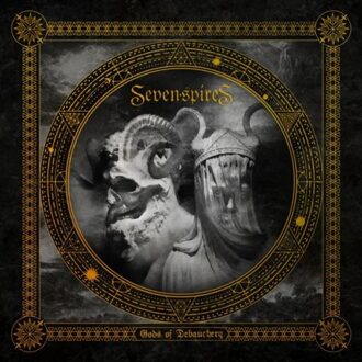 Gods Of Debauchery - Seven Spires