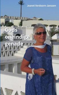 Gods oneindige genade -  Jeanet Verdoorn-Janssen (ISBN: 9789403641645)