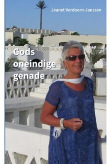 Gods Oneindige Genade - Jeanet Verdoorn-Janssen
