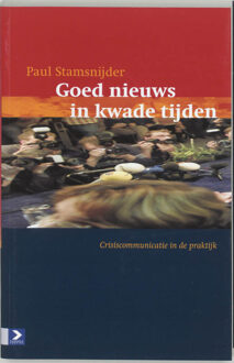 Goed nieuws in kwade tijden - Boek Paul Stamsnijder (9052614067)