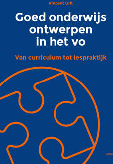 Goed onderwijs ontwerpen in het vo -  Vincent Grit (ISBN: 9789493336513)