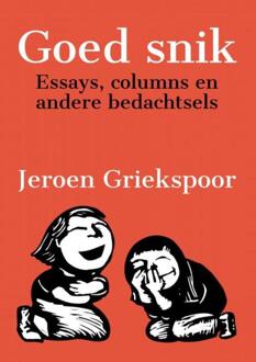 Goed snik -  Jeroen Griekspoor (ISBN: 9789465018157)