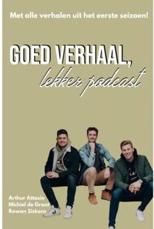 Goed Verhaal, Lekker Podcast