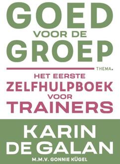 Goed Voor De Groep - Karin de Galan