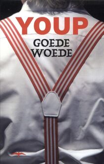 Goede woede - eBook Youp van 't Hek (9400400810)