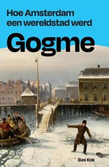 Gogme -  Bas Kok (ISBN: 9789083458700)