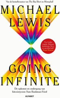 Going infinite -  Michael Lewis (ISBN: 9789021343082)
