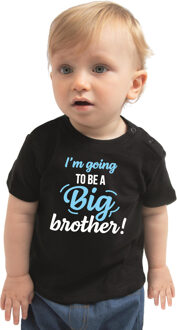 Going to be a big brother kado shirt voor baby / kinderen zwart 74 (5-9 maanden)