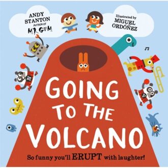 Going To The Volcano - Andy Stanton