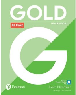 Gold B2 First New Edition Exam Maximiser - Gold - Sally Burgess