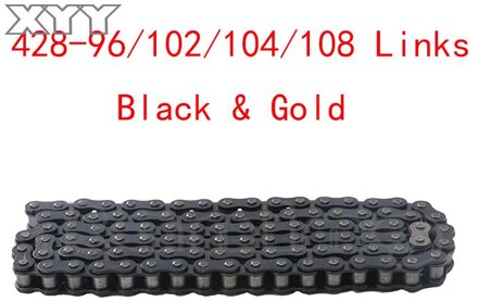 Gold & Black 428 96/102/104/108 Links Chain Voor Pit Pro Dirt Bike Atv Quad 125cc 140cc 150cc goud 108 links