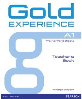 Gold Experience A1 Teacher's Book - Gold Experience - Penelope Campbell