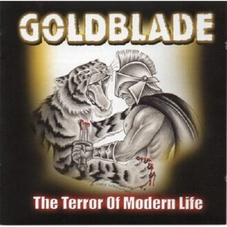 Goldblade - Terror Of Modern Life