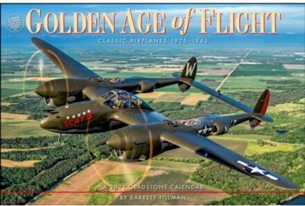 Golden Age Of Flight Deluxe Wall Calendar 2025 - Media, Gladstone