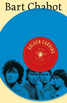 Golden Earring -  Bart Chabot (ISBN: 9789403138329)