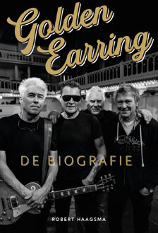 Golden Earring -  Robert Haagsma (ISBN: 9789493432437)