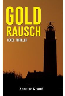 Goldrausch - Annette Krauß