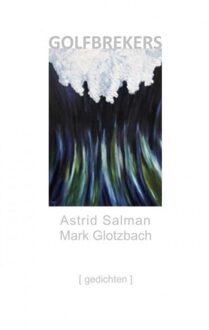 Golfbrekers - Boek Astrid Salman Mark Glotzbach (9402174567)