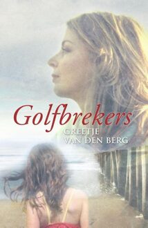 Golfbrekers - eBook Greetje van den Berg (9059778715)
