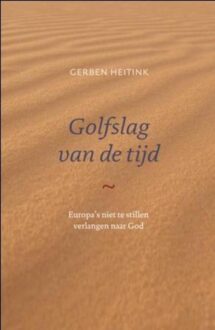 Golfslag van de tijd - eBook Gerben Heitink (904351215X)