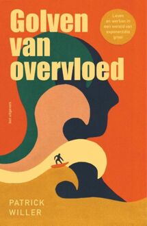 Golven van overvloed -  Patrick Willer (ISBN: 9789083563930)