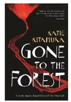 Gone To The Forest - Kitamura, Katie