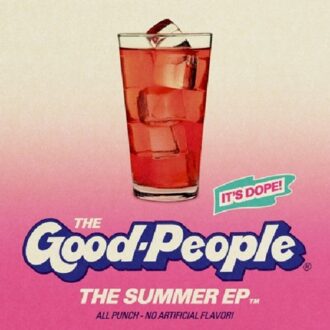 Good For Nuthin + The Summer Ep - The Good People