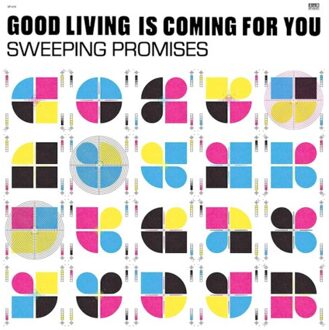Good Living Is Coming For You - Sweeping Promisis