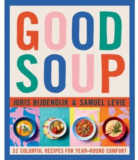 Good Soup - Joris Bijdendijk