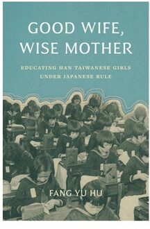 Good Wife, Wise Mother - Good Wife, Wise Mother - Hu, Fang Yu