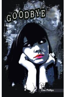 Goodbye - Dee Phillips