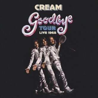 Goodbye Tour: Live 1968 - Cream