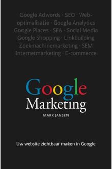 Google Marketing - Boek Mark Jansen (9043022667)