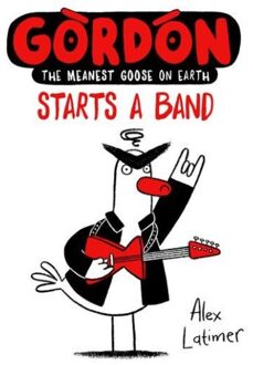 Gordon Starts A Band - Gordon - Alex Latimer