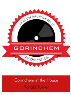 Gorinchem in the House
