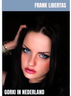 Gorki In Nederland