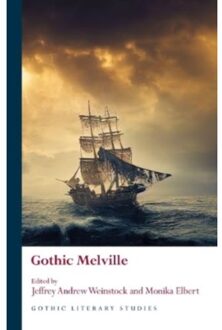 Gothic Melville - Gothic Literary Studies