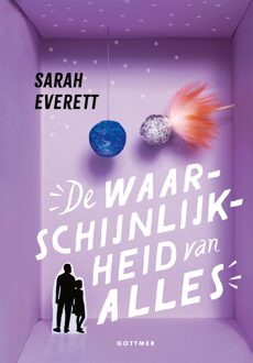 Gottmer De waarschijnlijkheid van alles - Sarah Everett - ebook