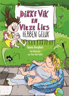 Gottmer Dikke Vik en vieze Lies 4 - Dikke Vik en vieze Lies hebben geluk