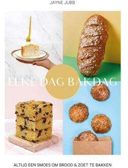 Gottmer Elke dag bakdag. Altijd een smoes om lekker te bakken. - (ISBN:9789023017066)