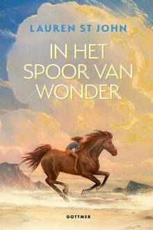 Gottmer In het spoor van Wonder - Lauren St John - ebook