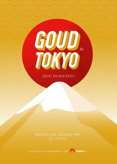 Goud In Tokyo - (ISBN:9789463459693)