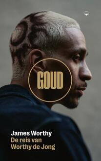 Goud -  James Worthy (ISBN: 9789400413030)