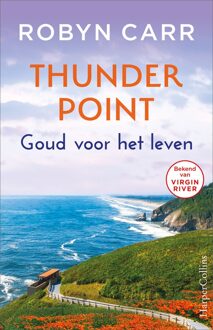 Goud voor het leven - Robyn Carr - ebook