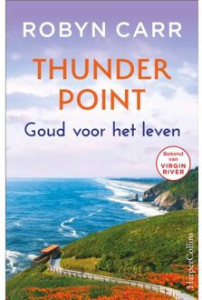 Goud Voor Het Leven - Thunder Point - Robyn Carr