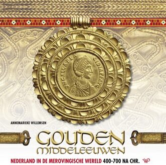 Gouden Middeleeuwen - eBook Annemarieke Willemsen (9462491887)